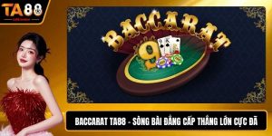 Baccarat TA88