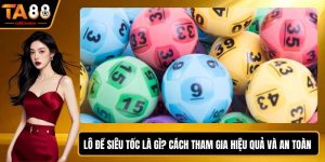 Lô Đề Siêu Tốc