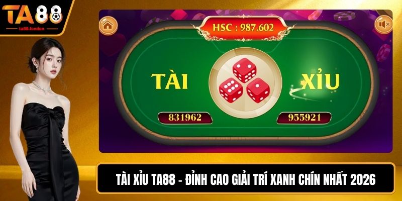 Tài Xỉu TA88